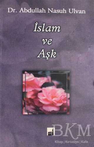 İslam ve Aşk