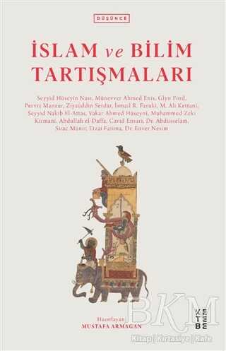 İslam ve Bilim Tartışmaları - Ketebe Yayınları