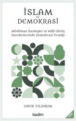 İslam ve Demokrasi - Kadim Yayınları