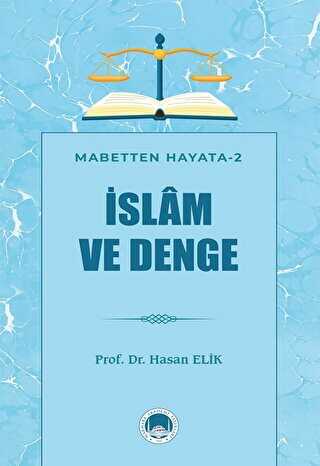 İslam ve Denge - Marmara Akademi Yayınları
