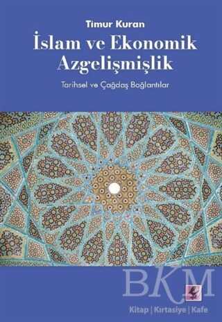 İslam ve Ekonomik Azgelişmişlik - Efil Yayınevi