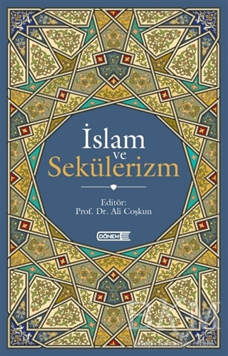 İslam ve Sekülerizm - Dönem Yayıncılık