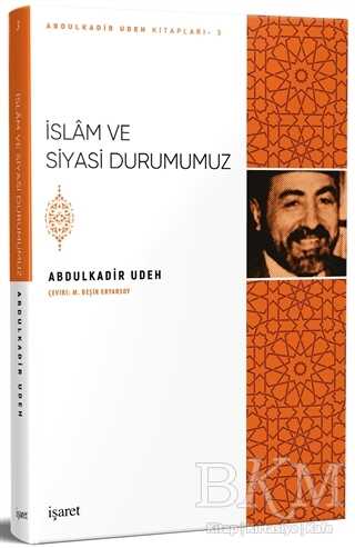 İslam ve Siyasi Durumumuz - İşaret Yayınları
