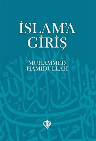 İslam`a Giriş - Türkiye Diyanet Vakfı Yayınları