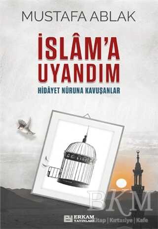 İslam’a Uyandım - 1