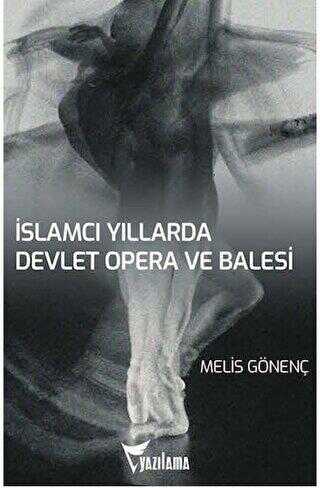 İslamcı Yıllarda Devlet Opera ve Balesi DOB