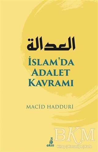 İslam`da Adalet Kavramı - Ekin Yayınları