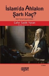 İslam`da Ahlakın Şartı Kaç? - Rağbet Yayınları