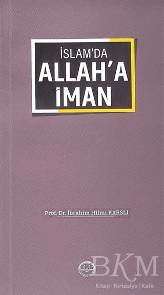 İslam`da Allah`a İman - Diyanet İşleri Başkanlığı