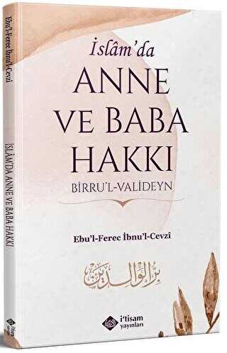 İslamda Anne Ve Baba Hakkı - İtisam Yayınları