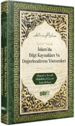 İslam’da Bilği Kaynakları Ve Değerlendirme Yöntemleri - Biriz Yayınları
