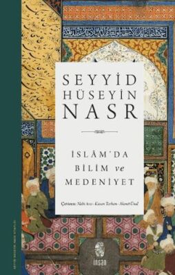 İslam’da Bilim ve Medeniyet kapağı