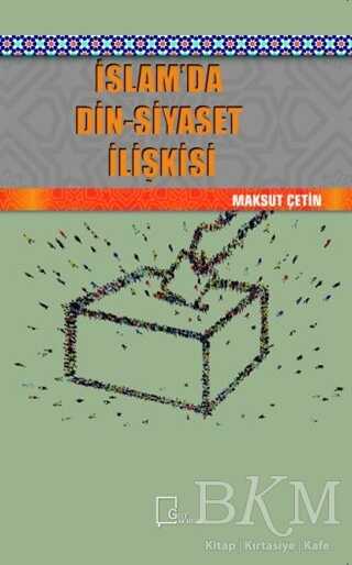 İslam’da Din-Siyaset İlişkisi - Gece Akademi