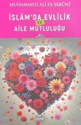 İslam’da Evlilik ve Aile Mutluluğu - Ravza Yayınları