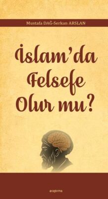 İslam’da Felsefe Olur mu? - 1