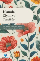 İslam`da Giyim ve Tesettür - Çelebi Yayınları