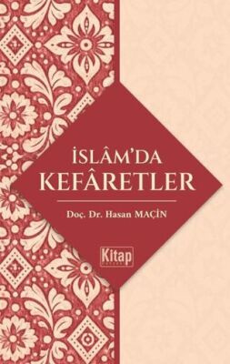 İslam`da Kefaretler - 1