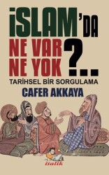 İslam’da Ne Var Ne Yok? - İtalik Yayınevi