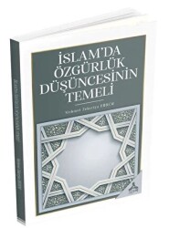 İslam’da Özgürlük Düşüncesinin Temeli - Sonçağ Yayınları