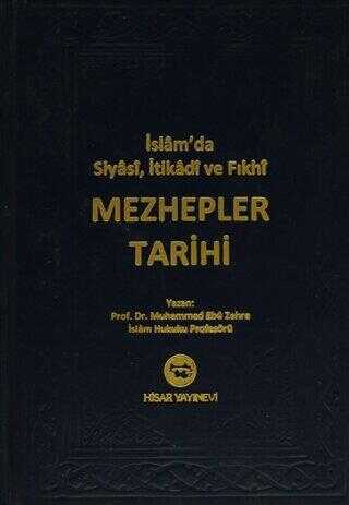 İslam’da Siyasi, İtikadi ve Fıkhi Mezhepler Tarihi 2. Hamur