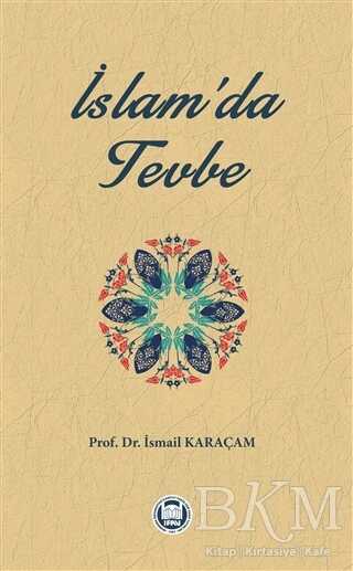 İslam`da Tevbe - Marmara Üniversitesi İlahiyat Fakültesi Vakfı