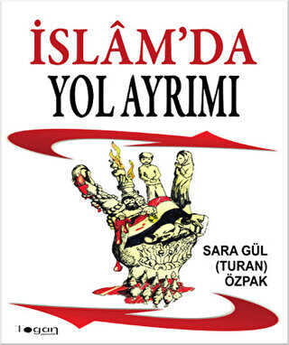 İslam`da Yol Ayrımı - Togan Yayıncılık