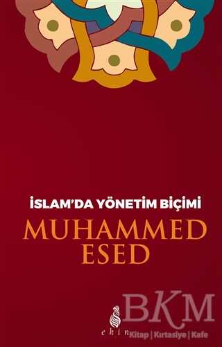 İslam’da Yönetim Biçimi - Ekin Yayınları