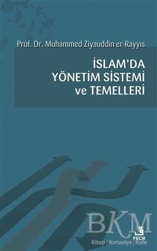 İslam`da Yönetim Sistemi ve Temelleri - Fecr Yayınları