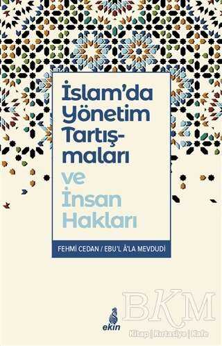 İslam’da Yönetim Tartışmaları ve İnsan Hakları - 2