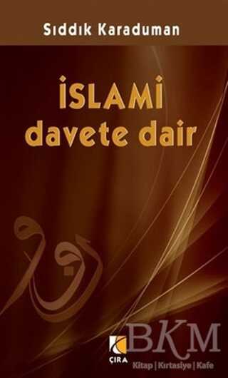İslami Davete Dair - Çıra Yayınları