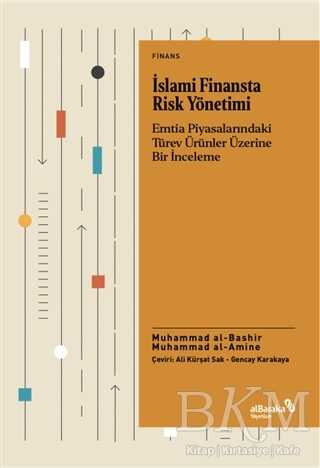 İslami Finansta Risk Yönetimi - Albaraka Yayınları