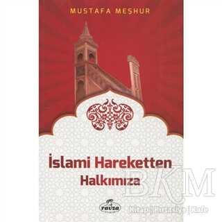 İslami Hareketten Halkımıza - Ravza Yayınları