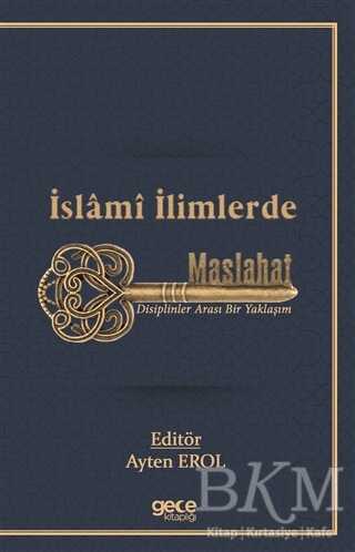 İslamı İlimlerde Maslahat - Gece Kitaplığı