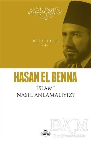 İslamı Nasıl Anlamalıyız? - Ravza Yayınları