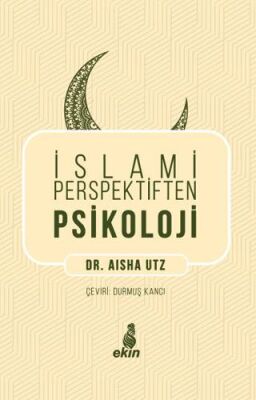 İslami Perspektiften Psikoloji - 1