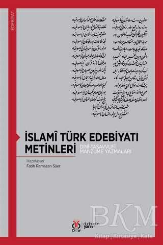 İslami Türk Edebiyatı Metinleri - DBY Yayınları