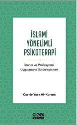 İslami Yönelimli Psikoterapi - Ciddi Kitap