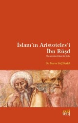 İslam’ın Aristoteles’i İbn Rüşd - Eski Yeni Yayınları