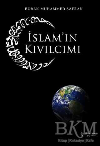 İslam`ın Kıvılcımı - İkinci Adam Yayınları