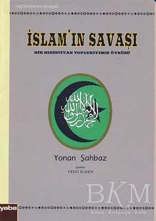 İslam’ın Savaşı - Yaba Yayınları