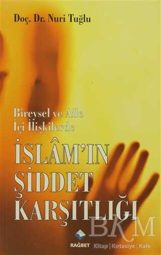 İslam’ın Şiddet Karşılığı