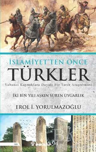 İslamiyet`ten Önce Türkler