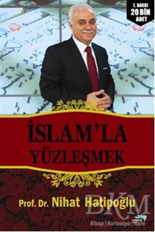 İslam’la Yüzleşmek - Turkuvaz Kitap