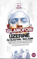İslamofobi Üzerine Öz Eleştirel Yaklaşım Radikalizm ve Ilımlılık Kıskacında Batı ve İslam Du¨nyasını - Eski Yeni Yayınları