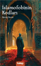 İslamofobinin Kodları - Talep Yayıncılık