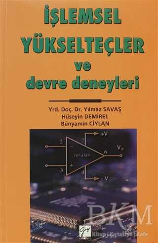 İşlemsel Yükselteçler ve Devre Deneyleri - Gazi Kitabevi