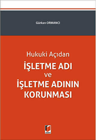 İşletme Adı ve İşletme Adının Korunması - 1