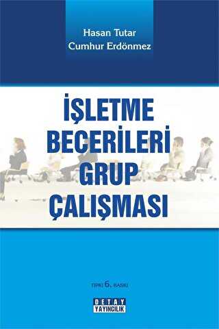İşletme Becerileri Grup Çalışması - Detay Yayıncılık