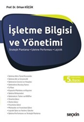 İşletme Bilgisi ve Yönetimi - Seçkin Yayıncılık
