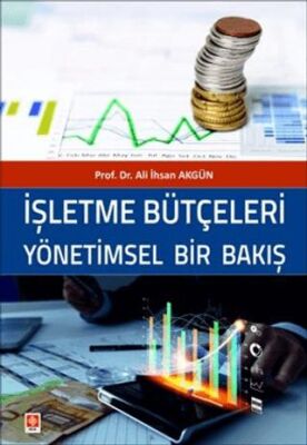 İşletme Bütçeleri Yönetimsel Bir Bakış - 1
